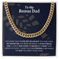 To My Bonus Dad | Thank You - Cuban Link Chain